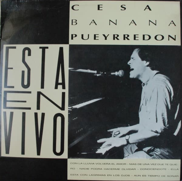 César Banana Pueyrredón — Esta En Vivo