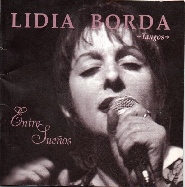 Lidia Borda — Entre Sueños