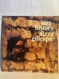 Dizzy Gillespie — Jazz-.history