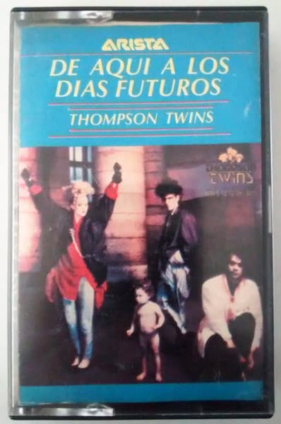 Thompson Twins — De Aquí A Los Días Futuros = Here's To Future Days