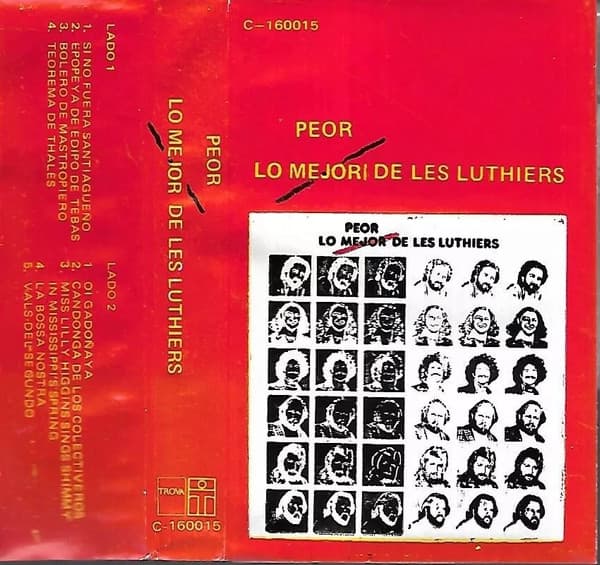 Les Luthiers — Lo Mejor Peor De Les Luthiers