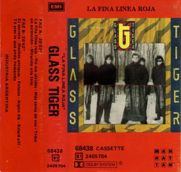 Glass Tiger — La Fina Linea Roja