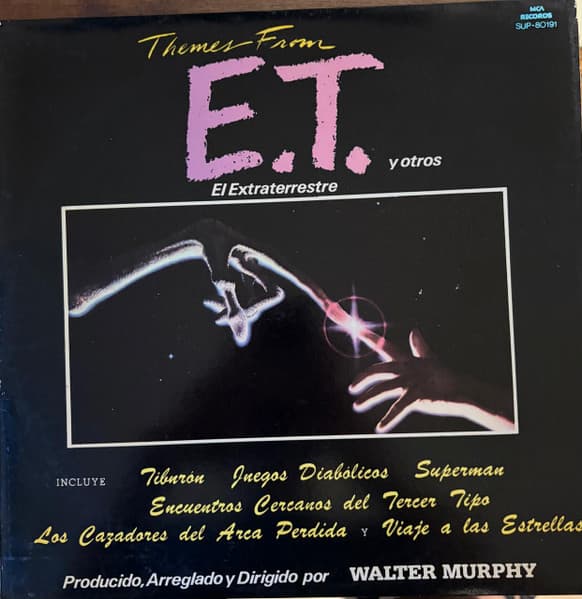 Walter Murphy — Themes From "E. T." El Extraterrestre Y Otros