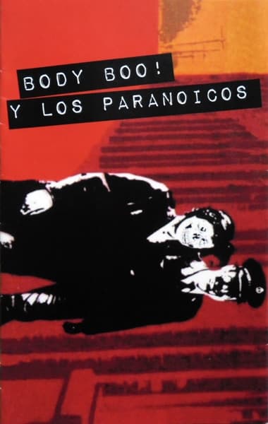 Body Boo! Y Los Paranoicos — Body Boo! Y Los Paranoicos