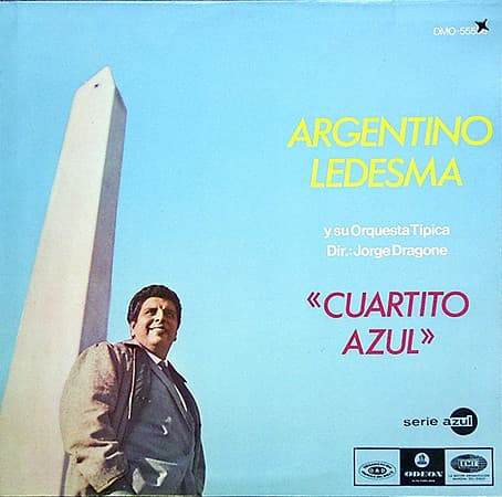 Argentino Ledesma y su Orquesta Típica — Cuartito Azul