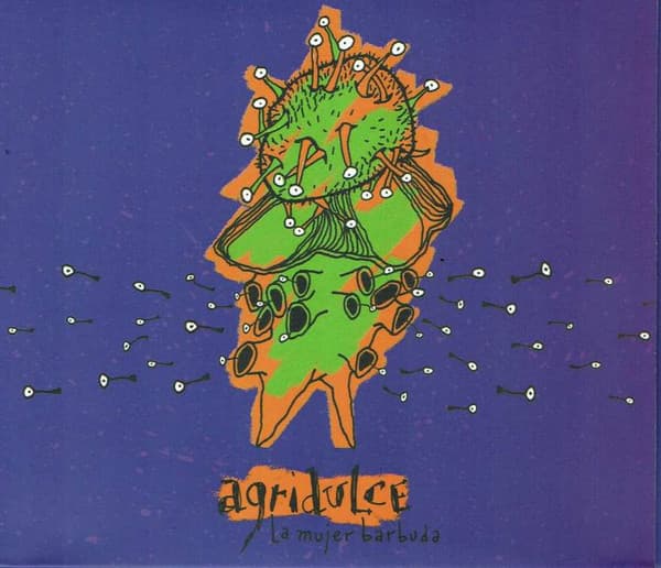 La Mujer Barbuda — AgriduLce