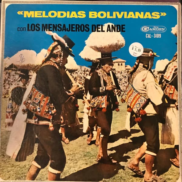 Los Mensajeros Del Ande — Melodias Bolivianas