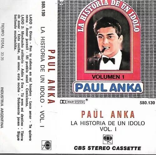 Paul Anka — La Historia De Un Ídolo – Vol. 1