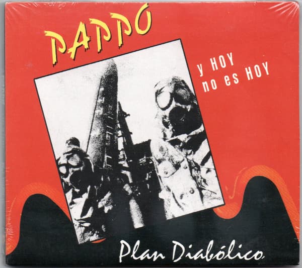 Pappo Y Hoy No Es Hoy — Plan Diabólico