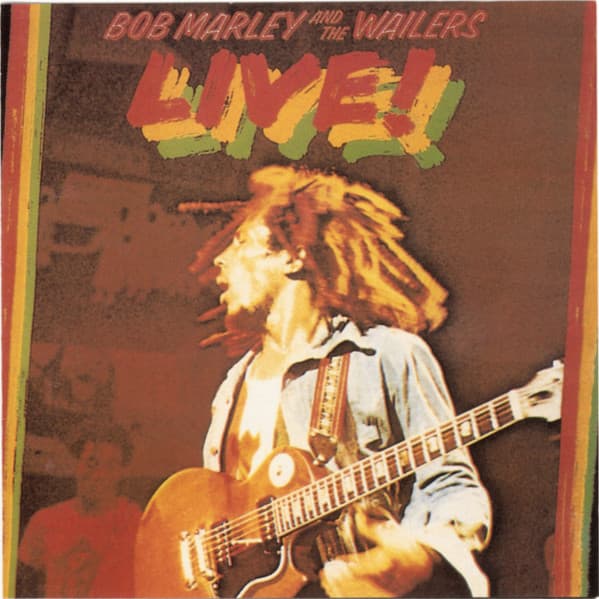 Bob Marley & The Wailers — Live! At The Lyceum