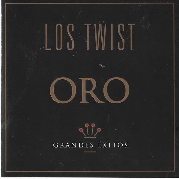 Los Twist — Oro "Grandes Exitos"