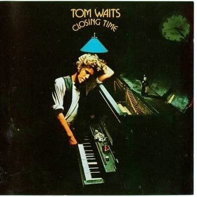 Tom Waits — Closing Time