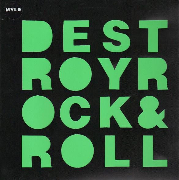 Mylo – Destroy Rock & Roll