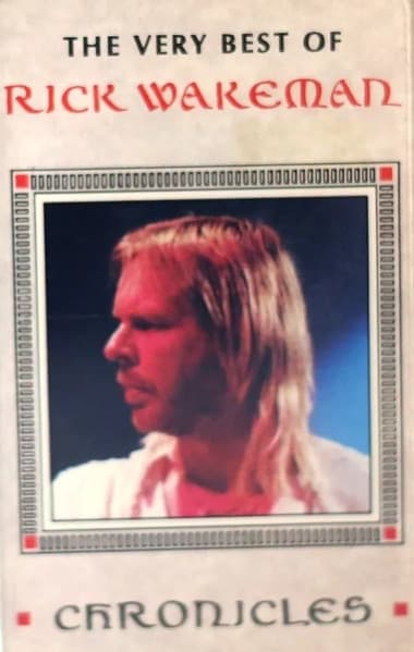 Rick Wakeman — Chronicles - The Very Best Of