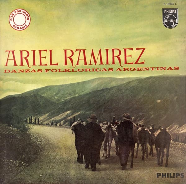 Ariel Ramirez — Danzas Folkloricas Argentinas