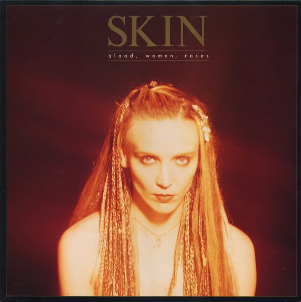 Skin – Blood, Women, Roses