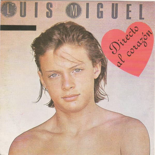 Luis Miguel — Directo Al Corazon