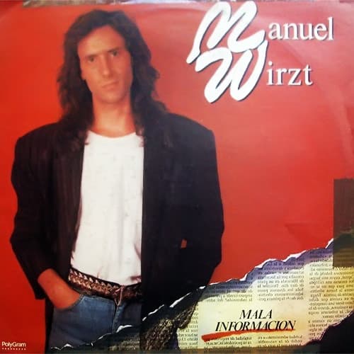 Manuel Wirzt — Mala Información