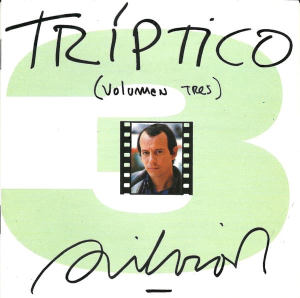 Silvio Rodríguez — Tríptico (Volumen Tres)