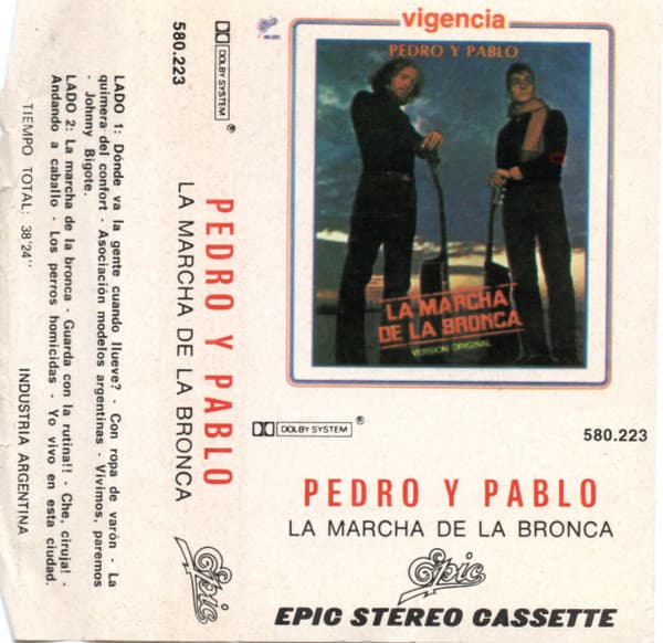Pedro Y Pablo — La Marcha De La Bronca