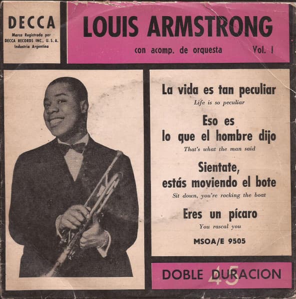 Louis Armstrong And His Orchestra — La Vida Es Tan Peculiar = Life Is So Peculiar