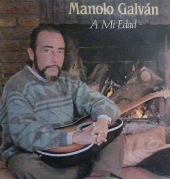 Manolo Galván — A Mi Edad