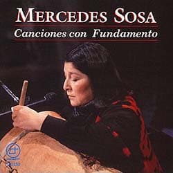 Mercedes Sosa — Canciones Con Fundamento