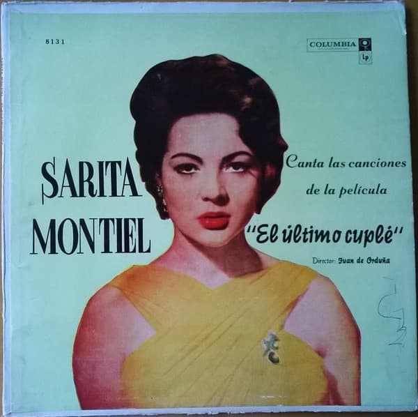 Sarita Montiel — Canciones De La Película "El Ultimo Cuplé"
