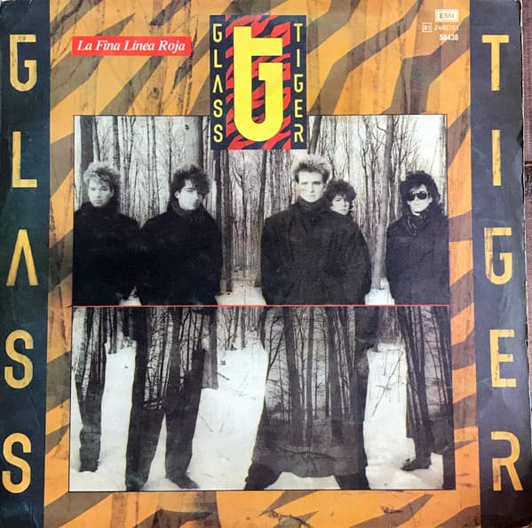 Glass Tiger — La Fina Linea Roja