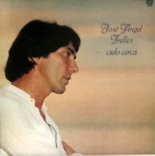 José Angel Trelles — Cielo Cerca