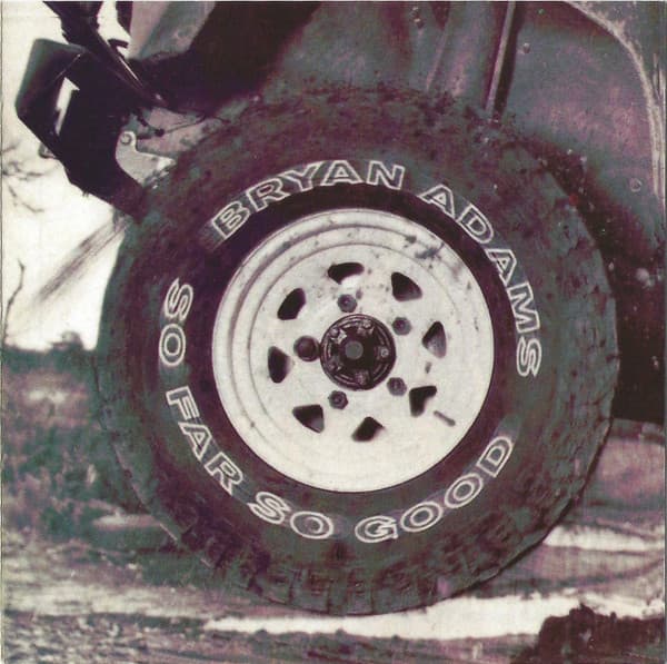 Bryan Adams — So Far So Good