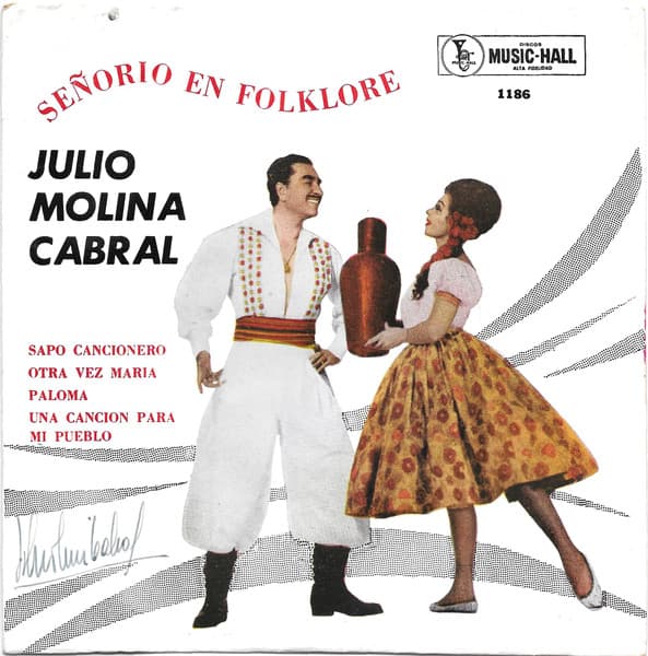 Julio Molina Cabral — Señorio En Folklore
