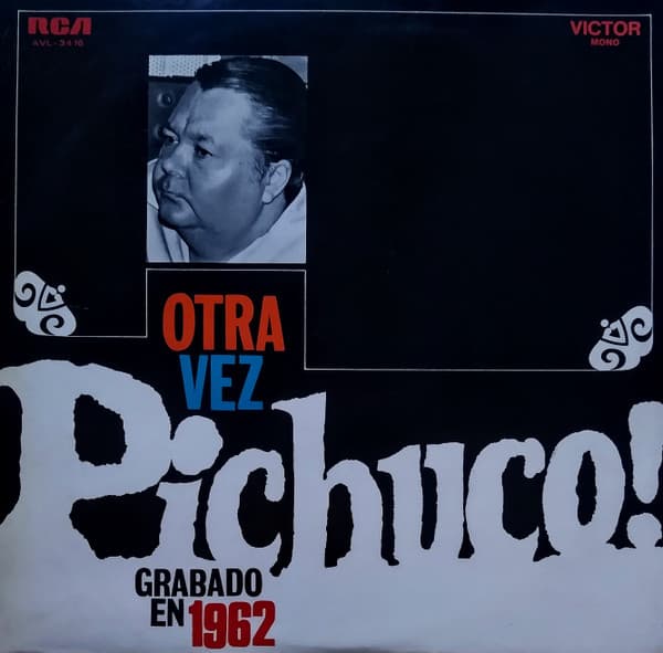 Aníbal Troilo "Pichuco" Y Su Orquesta Típica — Otra Vez Pichuco! Grabado En 1962