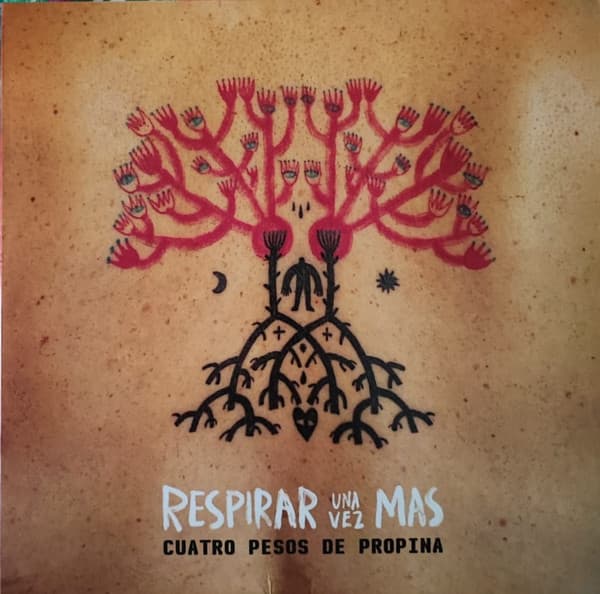 Cuatro Pesos De Propina — Respirar Una Vez Mas