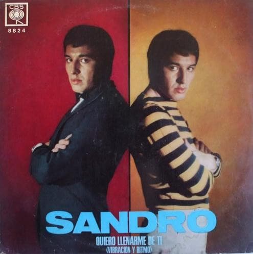 Sandro — Quiero Llenarme De Ti (Vibración Y Ritmo)