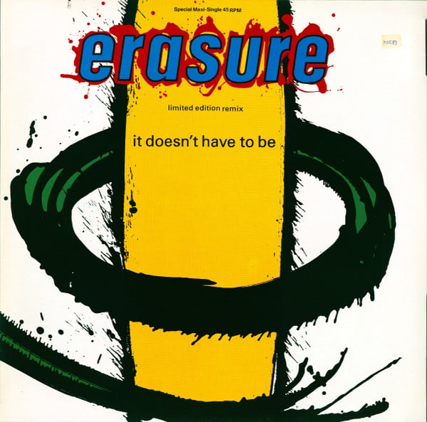 Erasure – It Doesn't Have To Be (Limited Edition Remix)