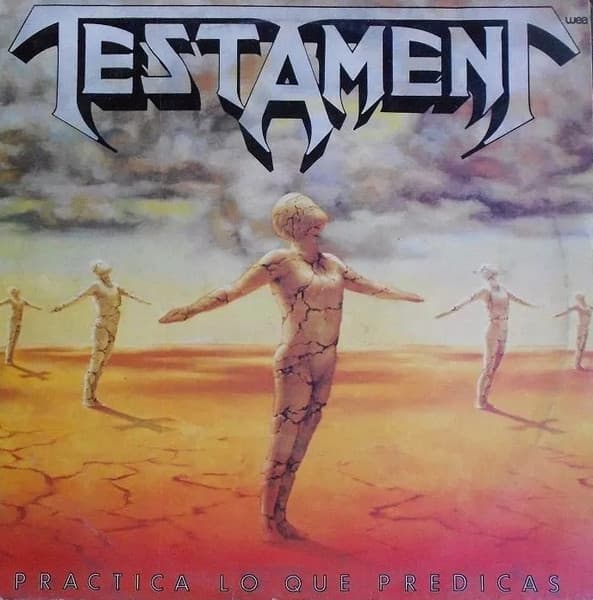 Testament — Practica Lo Que Predicas