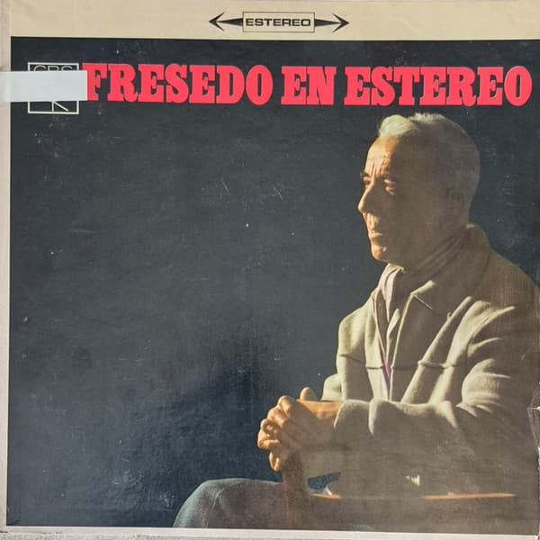 Osvaldo Fresedo Y Su Orquesta Típica — Fresedo En Estereo