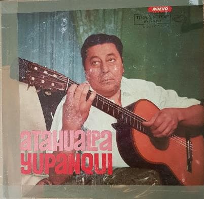 Atahualpa Yupanqui — Atahualpa Yupanqui Y Su Guitarra