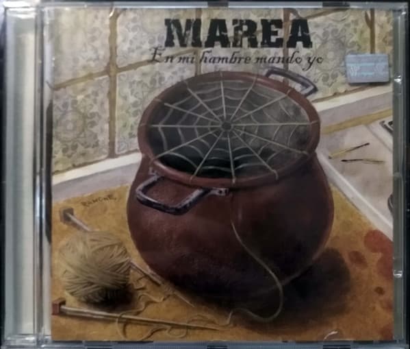 Marea — En Mi Hambre Mando Yo