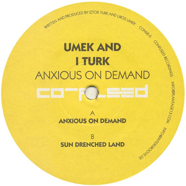Umek And I Turk* – Anxious On Demand