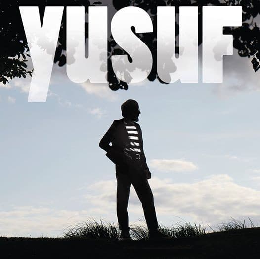 Yusuf — Tell 'Em I'm Gone