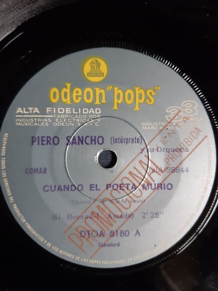 Piero Sancho Y Su Orquesta — Cuando El Poeta Murio / Todos Aman El Sabado A La Noche