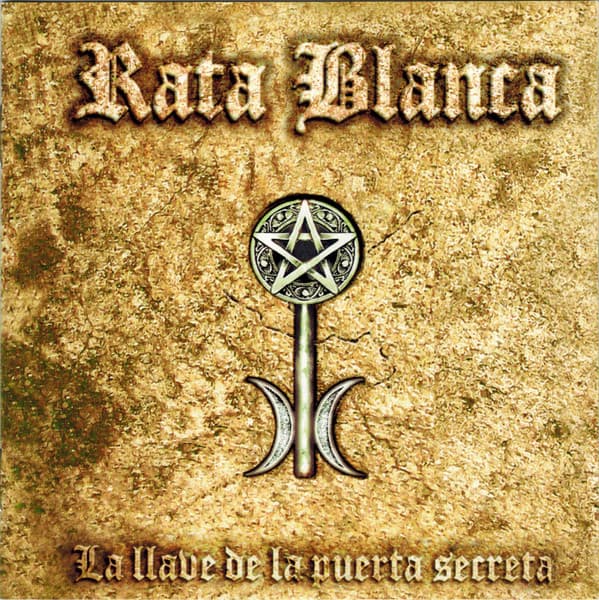 Rata Blanca — La Llave De La Puerta Secreta