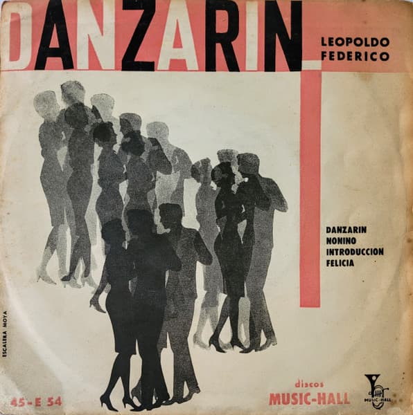 Leopoldo Federico Y Su Gran Orquesta Tipica — Danzarin / Nonino / Introduccion / Felicia