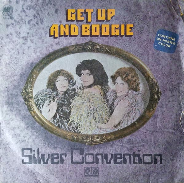 Silver Convention — Get Up And Boogie!