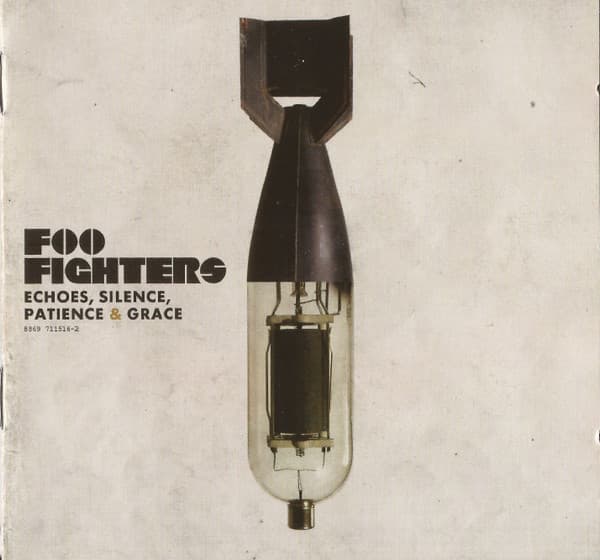 Foo Fighters — Echoes, Silence, Patience & Grace