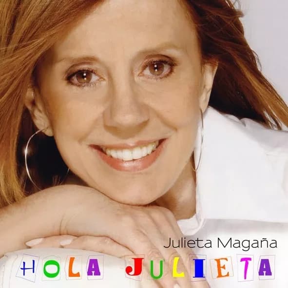 Julieta Magaña — Hola Julieta