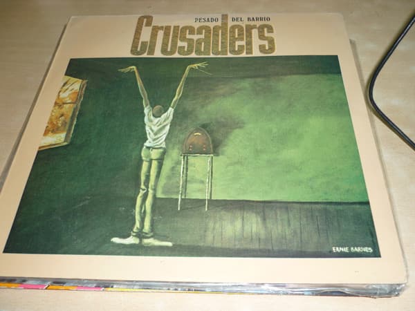 Crusaders — Ghetto Blaster= Pesado Del Barrio