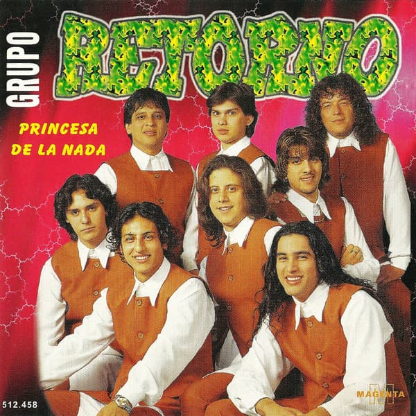Grupo Retorno — Princesa De La Nada